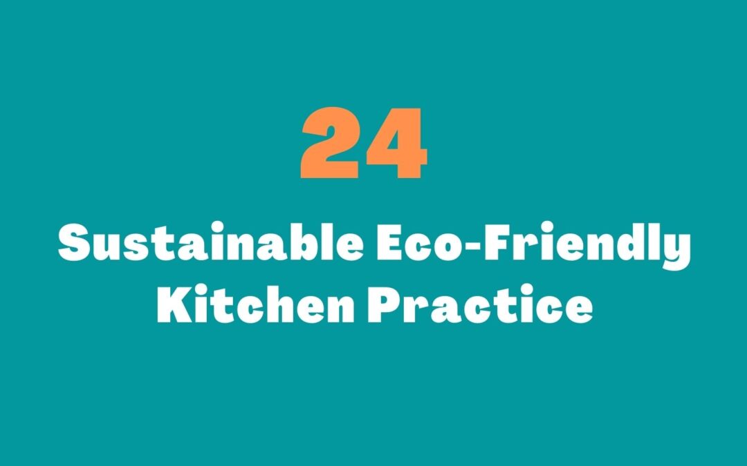 Sustainable Eco-Friendly Kitchen