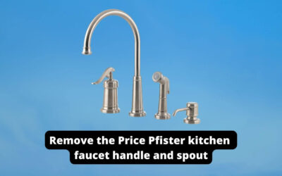 How to remove the Price Pfister kitchen faucet handle