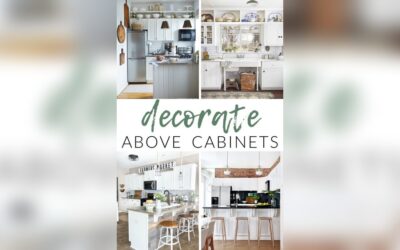 What to Do With Space above Kitchen Cabinets: Creative Ideas to Maximize